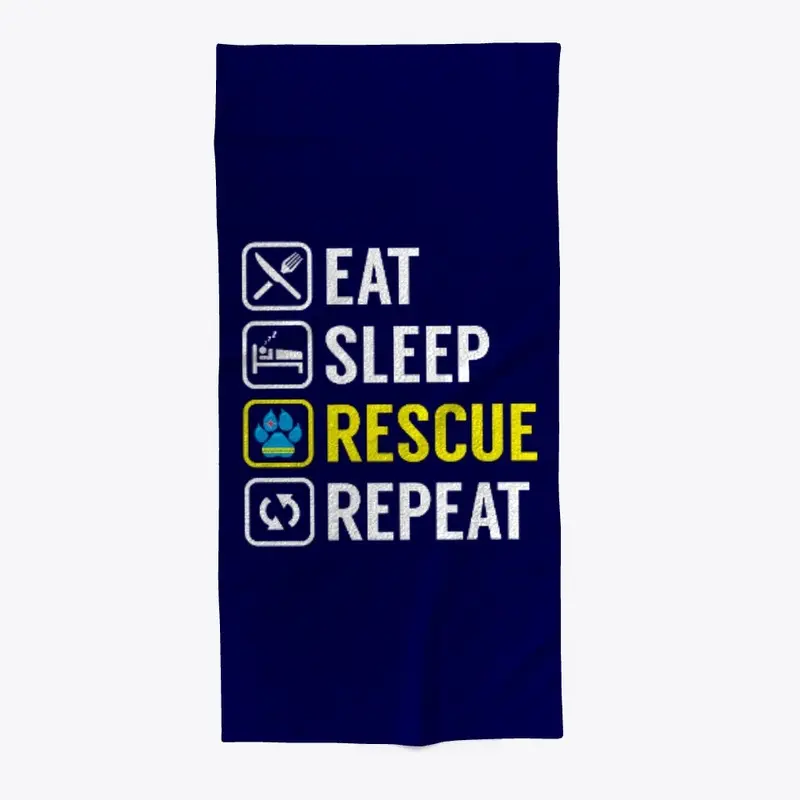 EAT SLEEP RESCUE REPEAT - v1