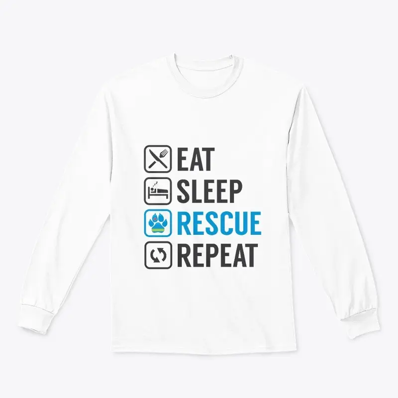 EAT SLEEP RESCUE REPEAT - v2