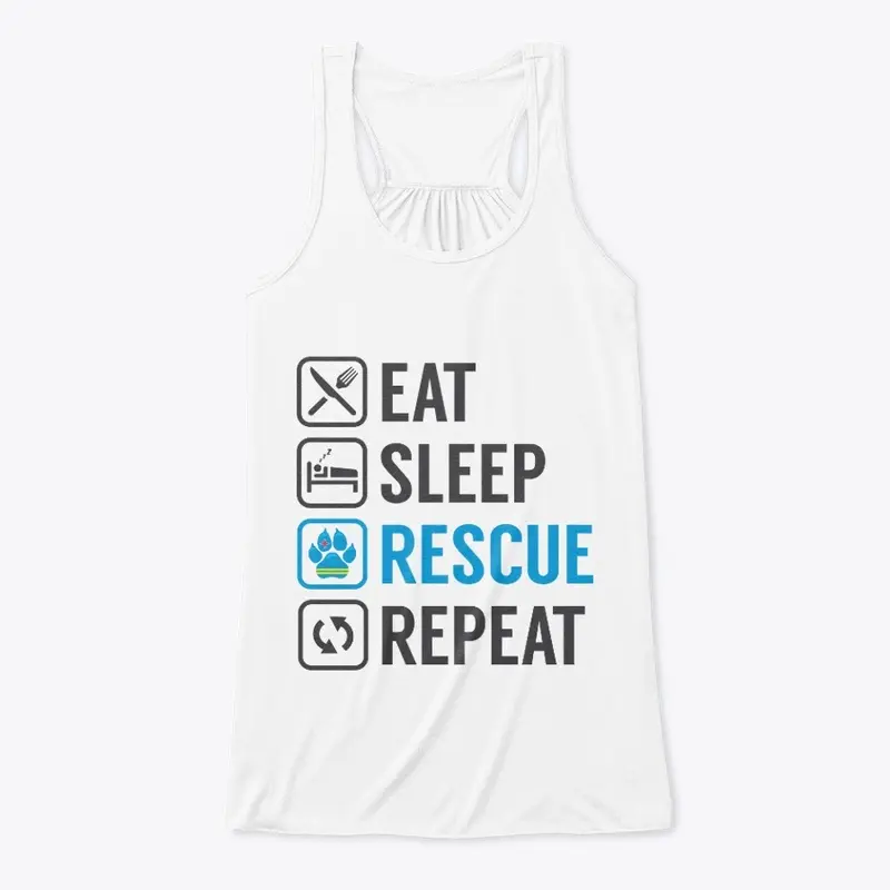 EAT SLEEP RESCUE REPEAT - v2