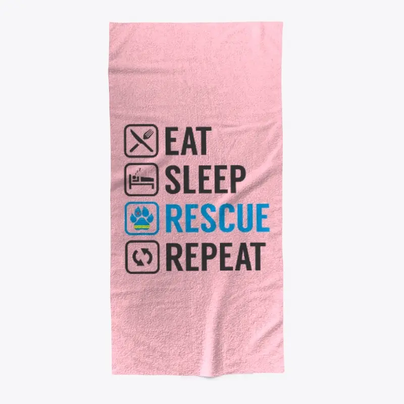 EAT SLEEP RESCUE REPEAT - v2