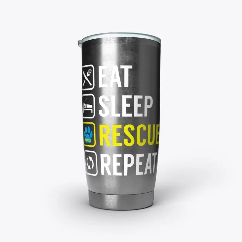 EAT SLEEP RESCUE REPEAT - v1