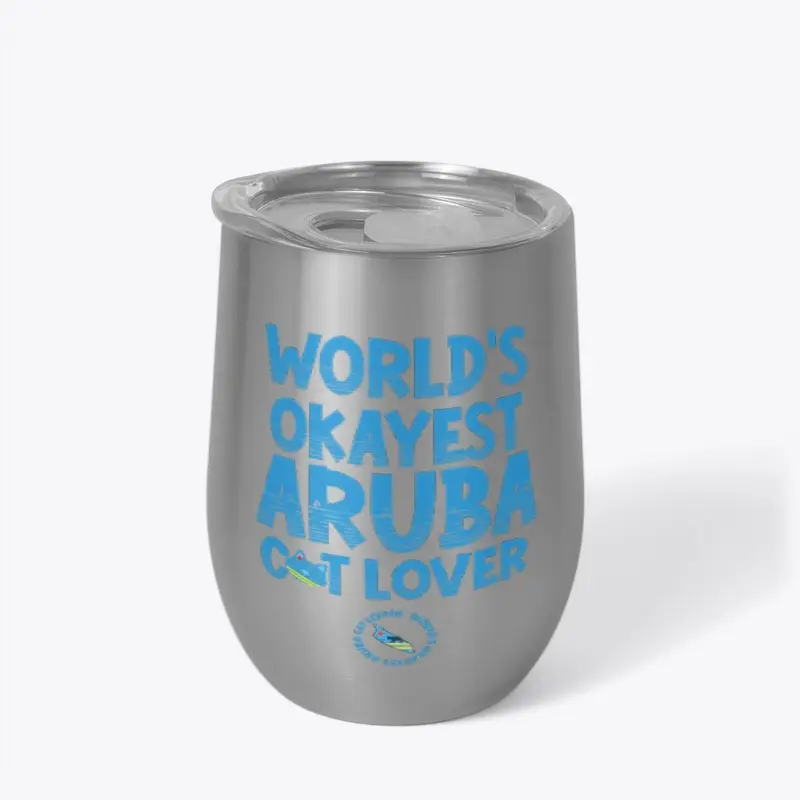 WORLD'S OKAYEST ARUBA CAT LOVER