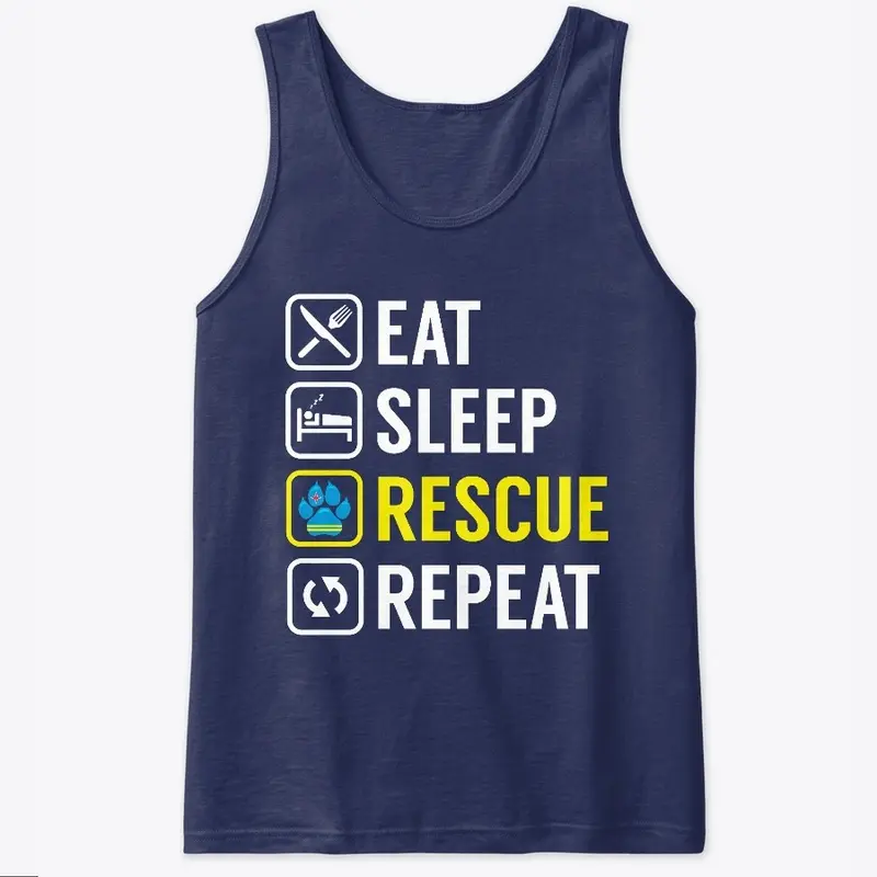 EAT SLEEP RESCUE REPEAT - v1