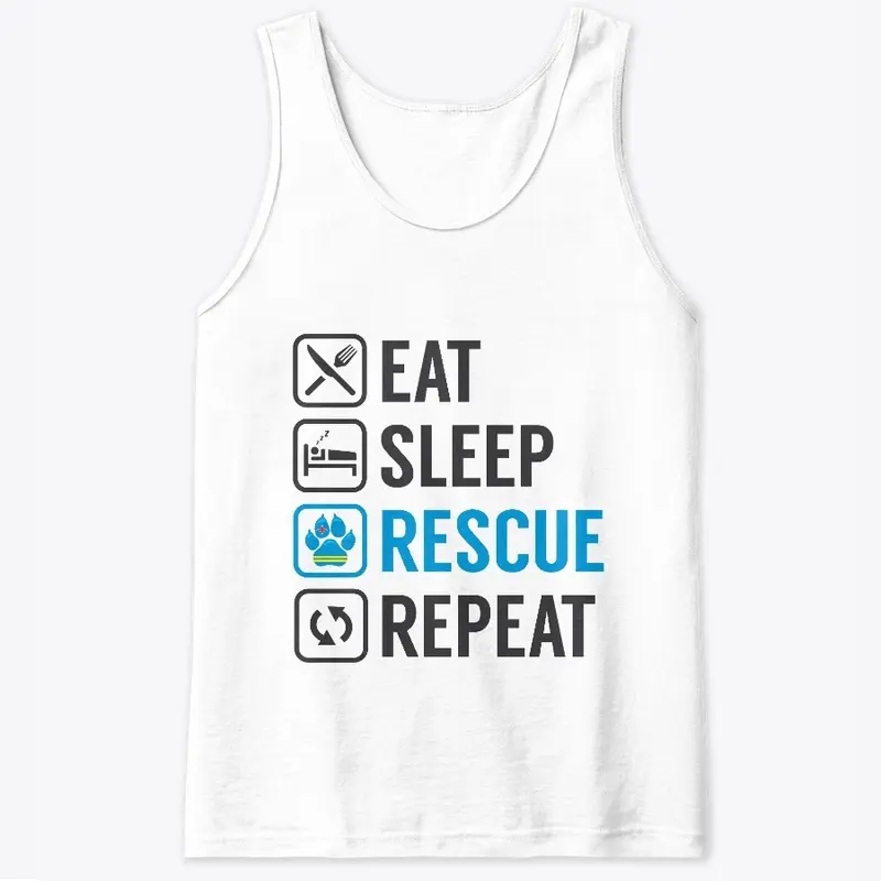 EAT SLEEP RESCUE REPEAT - v2